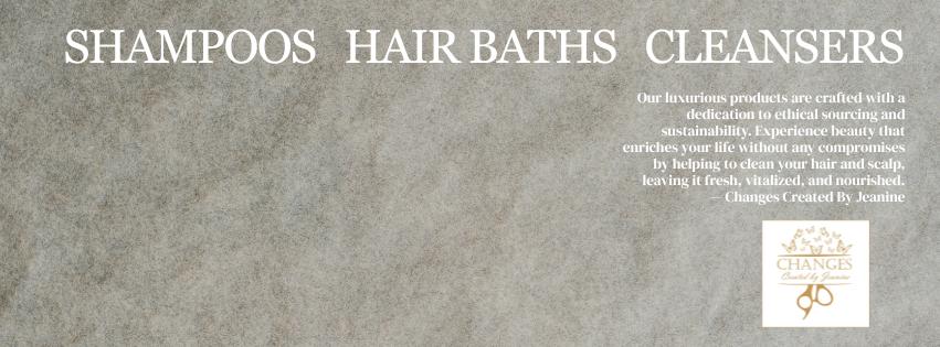 Shampoos-Hair Bath-Cleansers